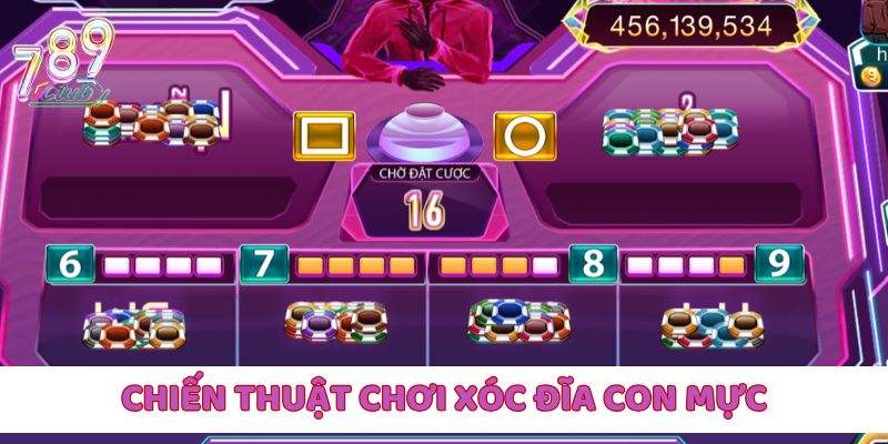 Xóc Đĩa Con Mực với những chiến thuật tham gia hay